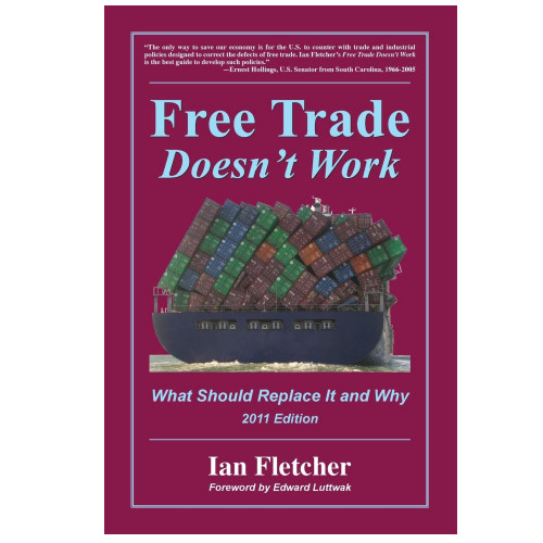Free Trade Doesn't Work Book