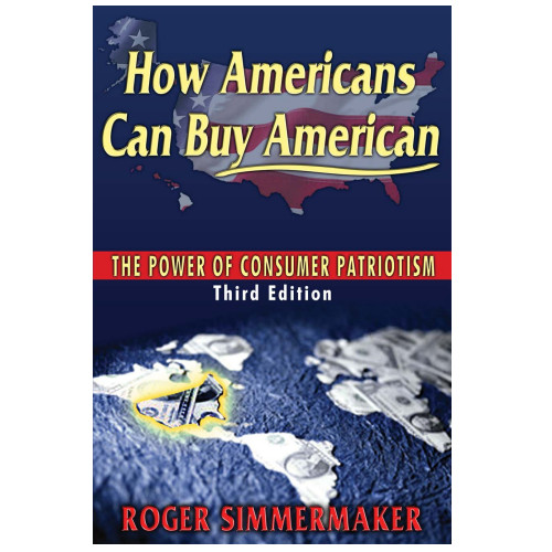How Americans Can Buy American Third Edition